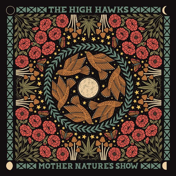 The High Hawks Mother Natures Show cover art